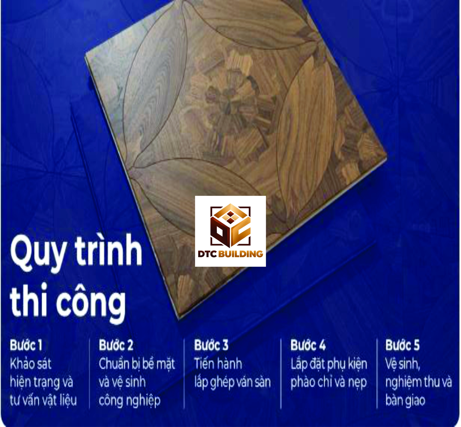 Quy Trình Thi Công Sàn Gỗ Tại DTC Floor